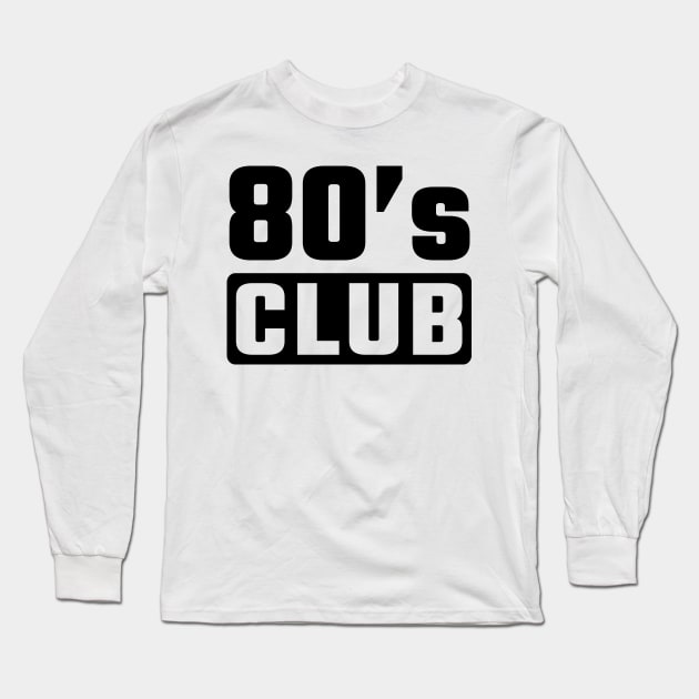 80th birthday Long Sleeve T-Shirt by Circle Project